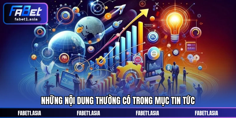 Những nội dung thường có trong mục tin tức